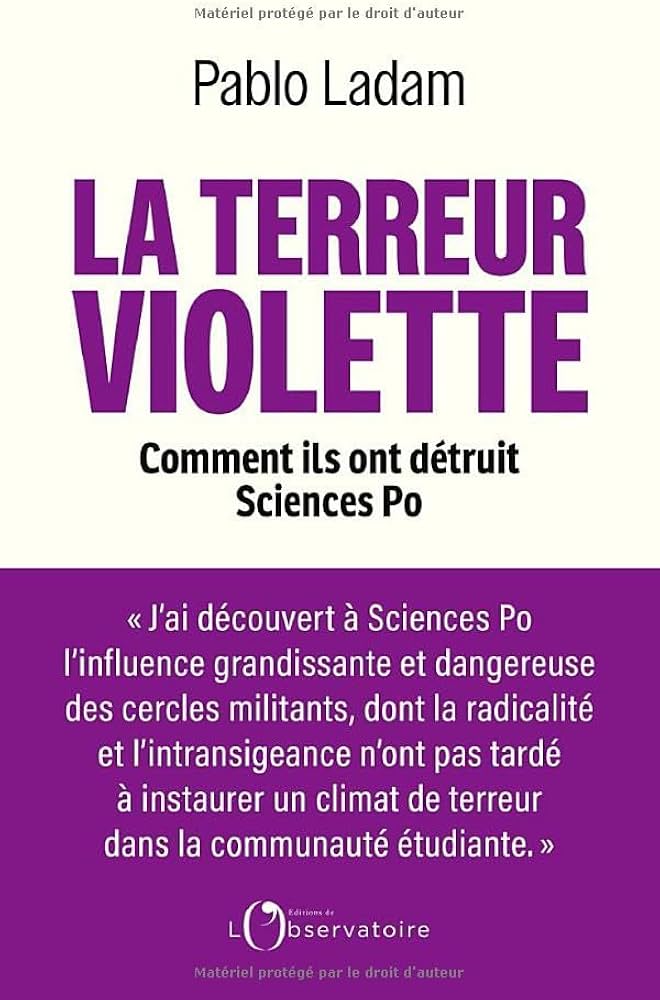 La terreur violette  Comment ils ont d&eacute;truit Sciences Po.jpg (65 KB)